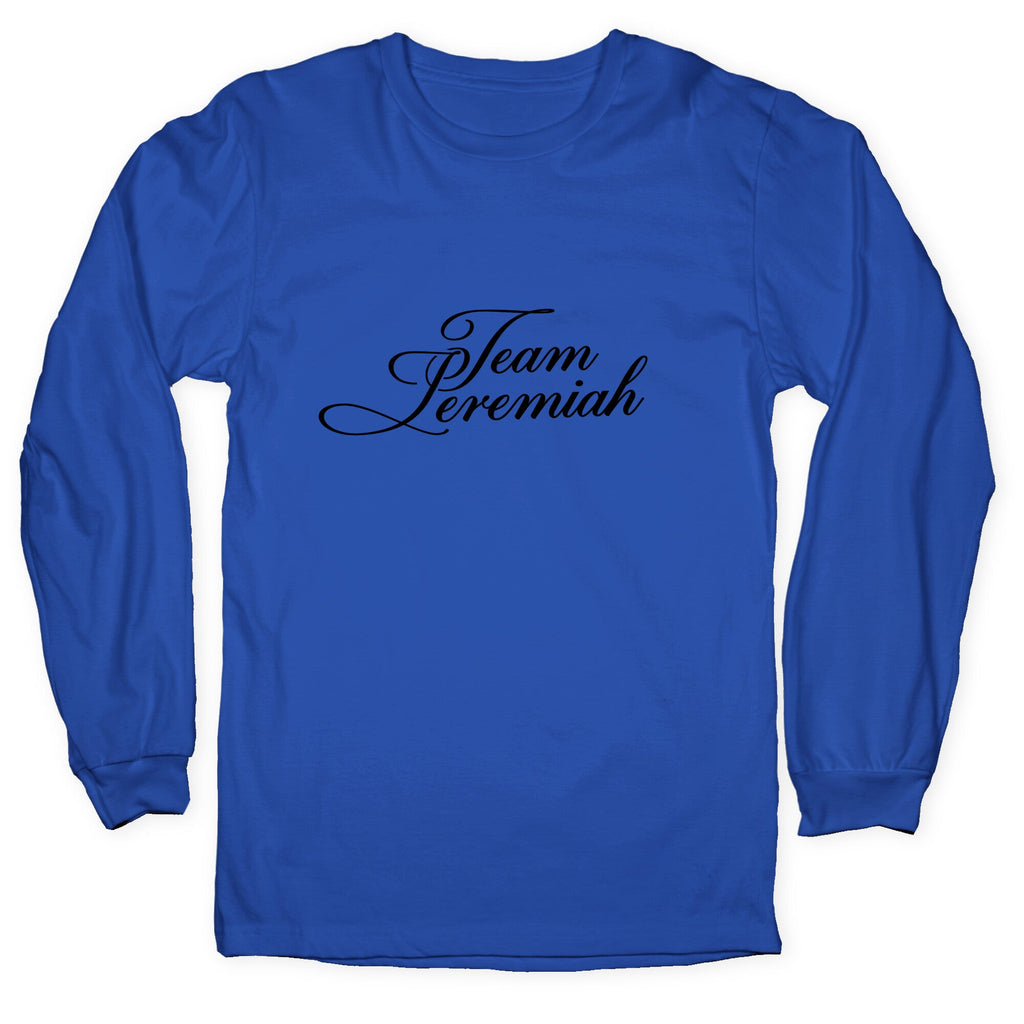 Team Jeremiah TSITP Longsleeve Tee