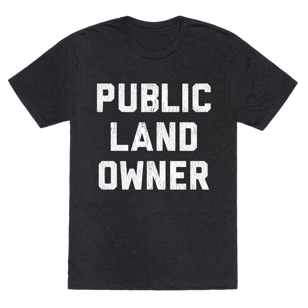 Public Land Owner Unisex Triblend Tee
