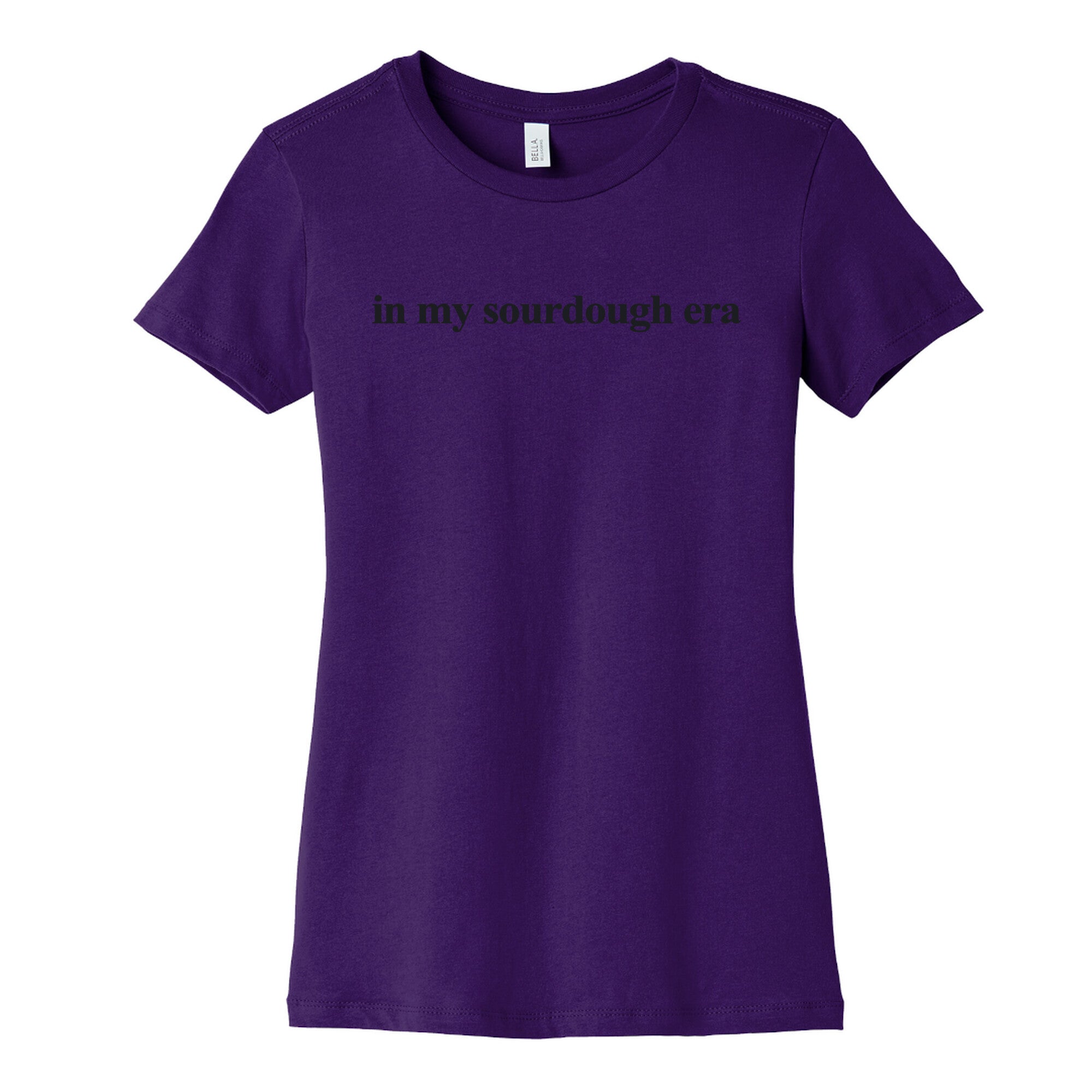 In My Sourdough Era Womens Cotton Tee