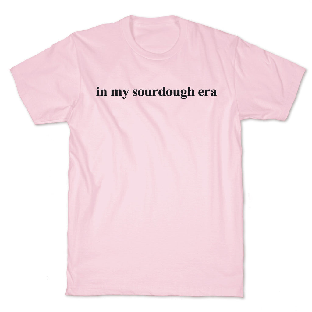 In My Sourdough Era