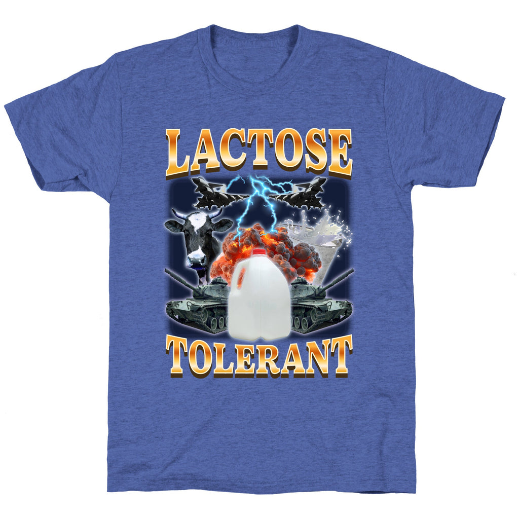 Lactose Tolerant Unisex Triblend Tee