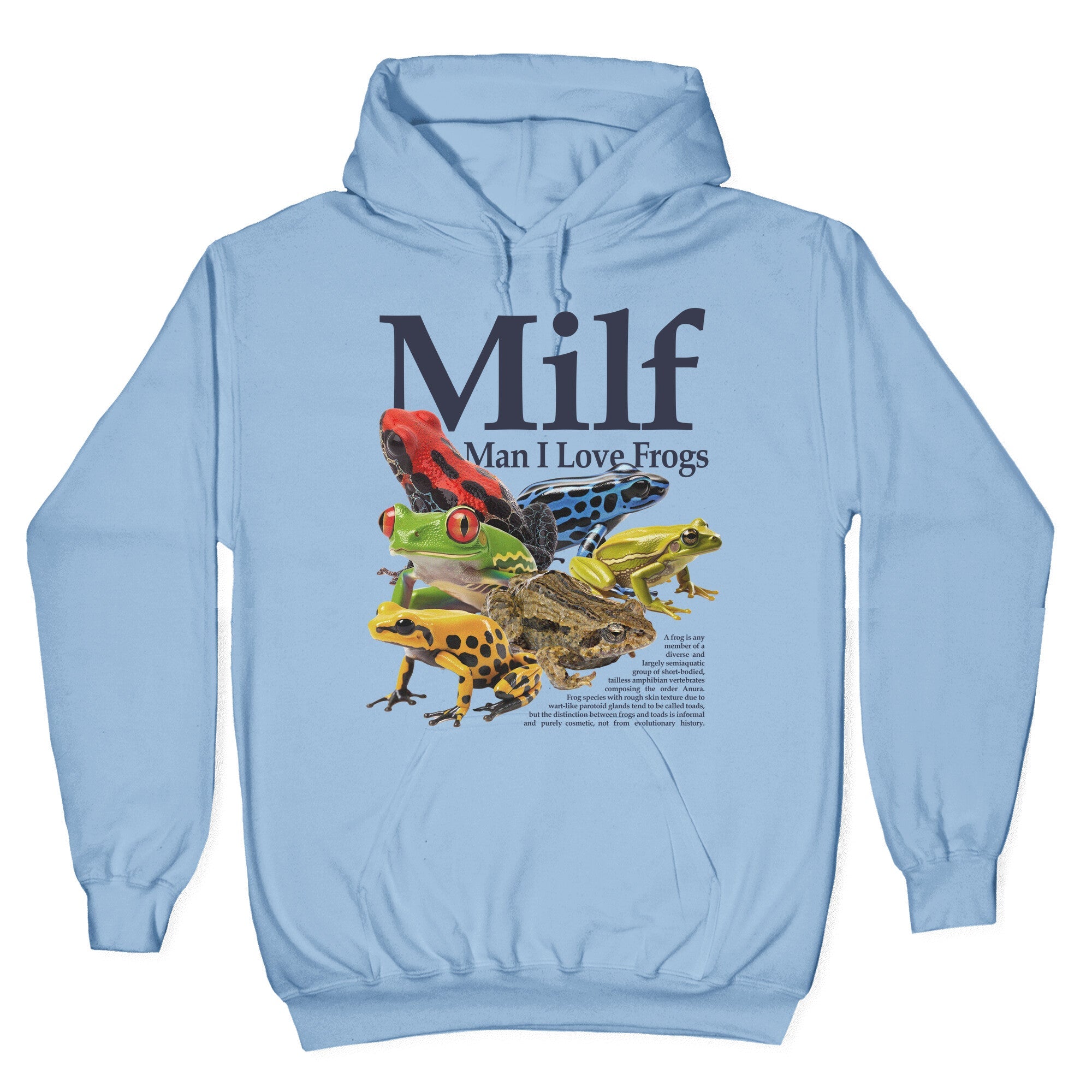 MILF  Man I Love Frogs Hoodie