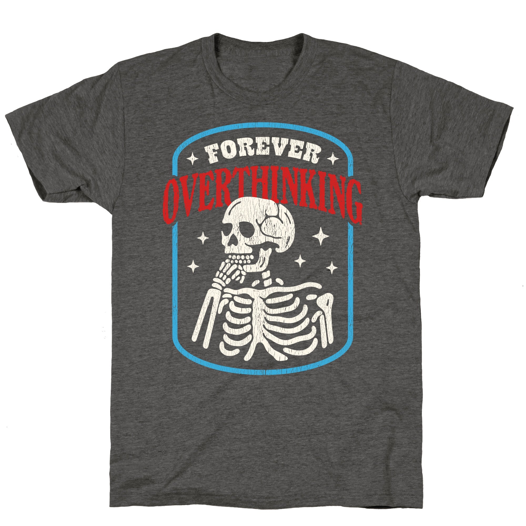 Overthinking Unisex Triblend Tee