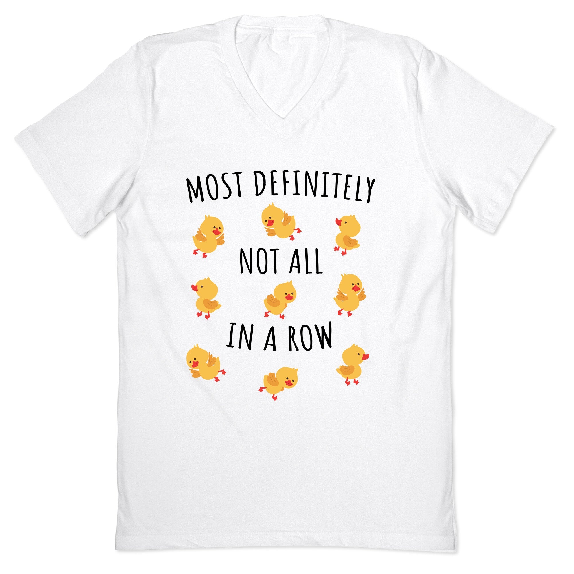 Not All In A Row V-Neck