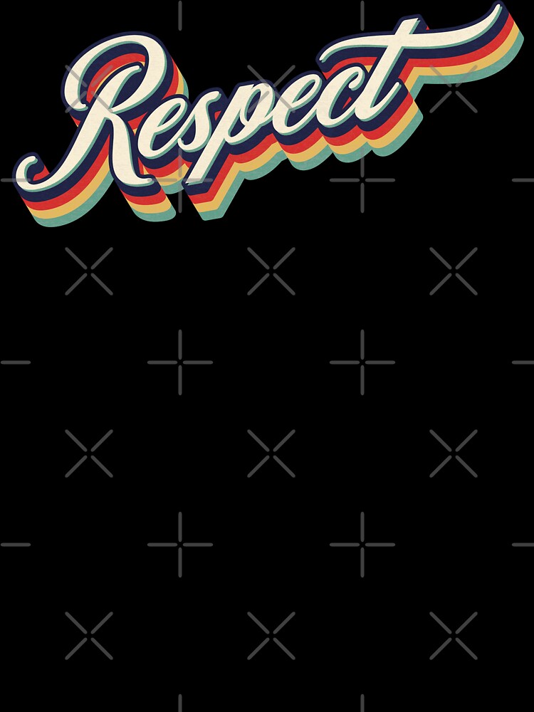 Retro Vintage Respect by Whimsical  Thinker