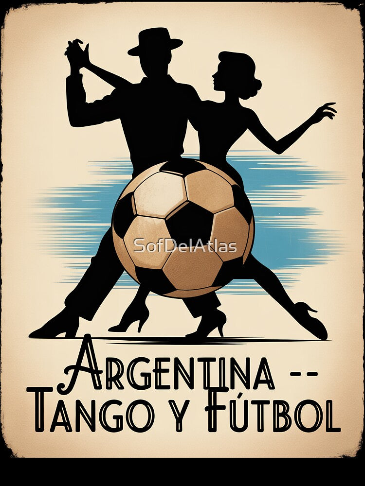 Argentina Tango y Fútbol 2026 Vintage Milonga Poster - Buenos Aires World Cup Football Fan Design by SofDelAtlas