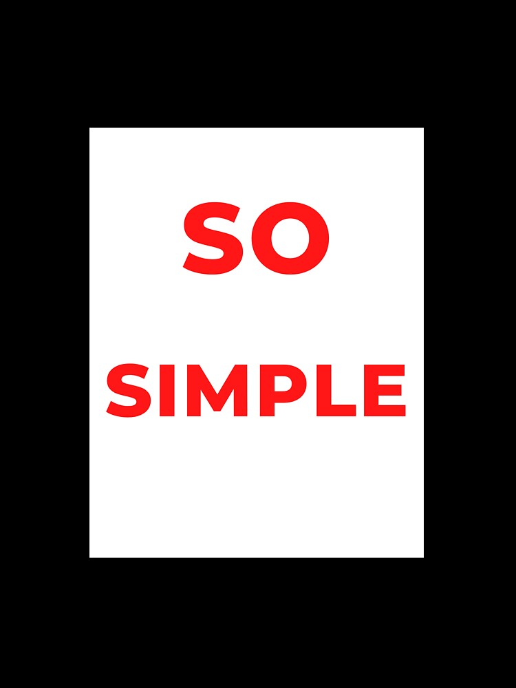 So simple by Justiny97