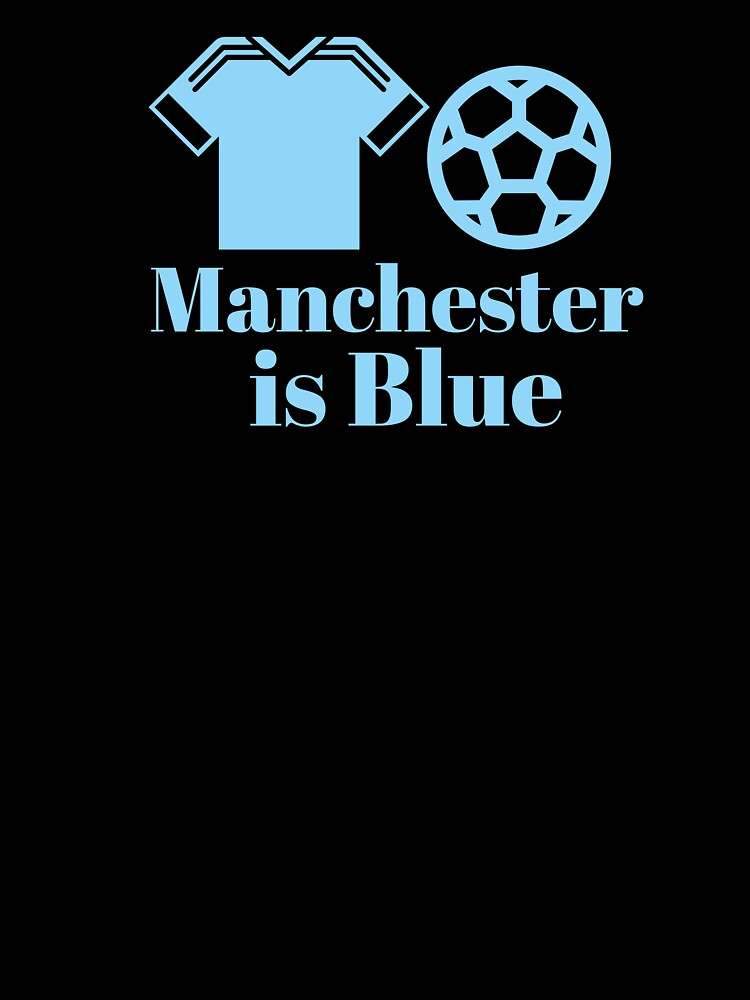 Manchester is blue by Boldandvivid