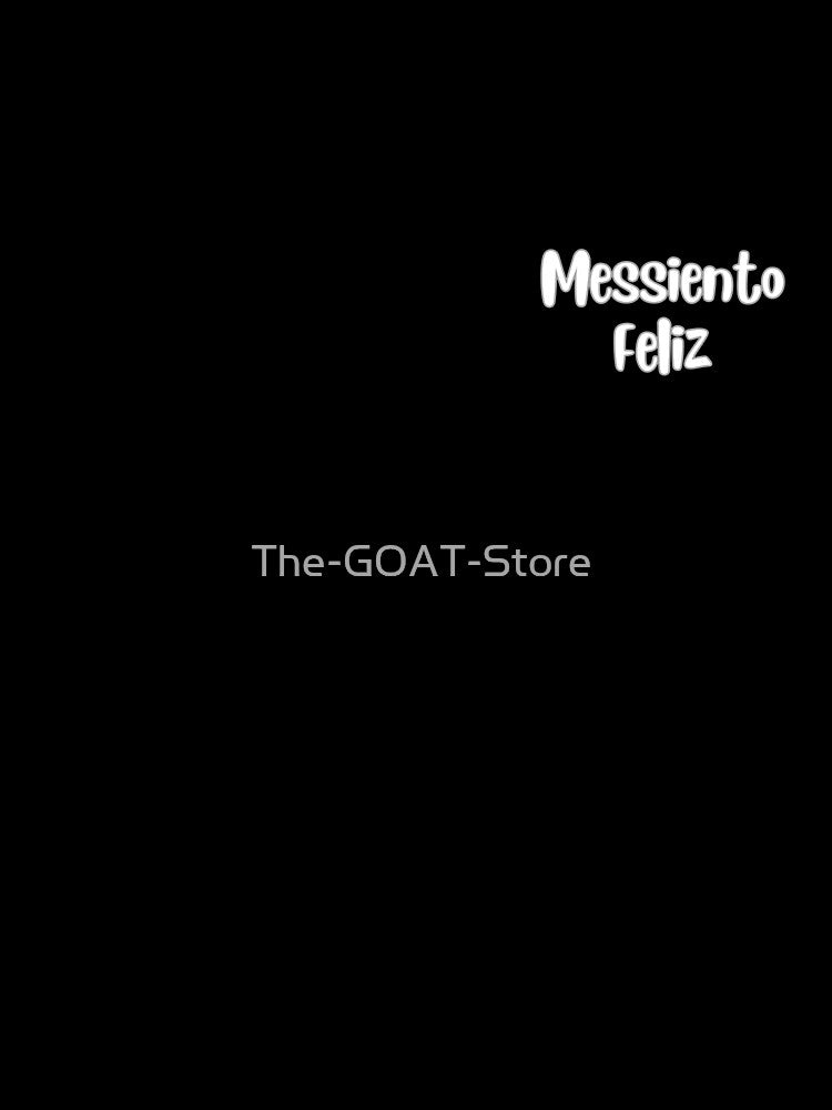 Messiento Feliz soccer futbol quote art by The-GOAT-Store