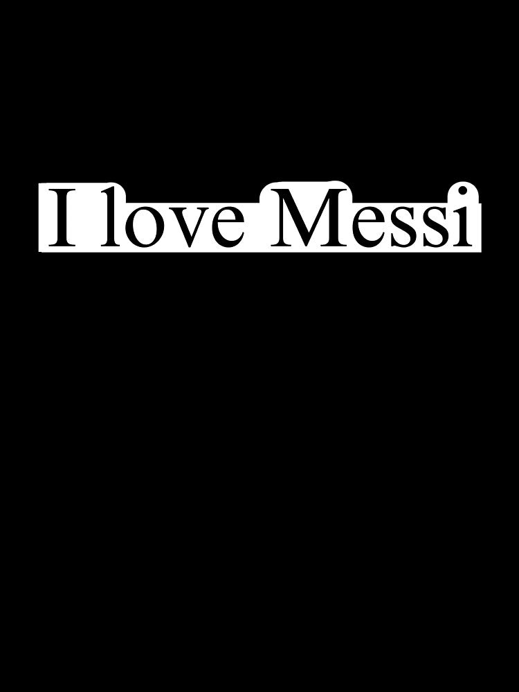 I love Messi by delborg