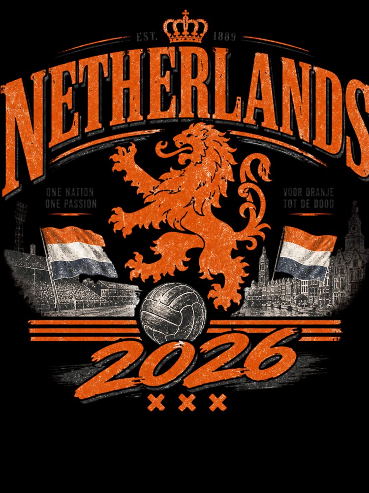 Netherlands 2026 Football World Cup Glory | Oranje Fan Supporter Shirt by rushaib