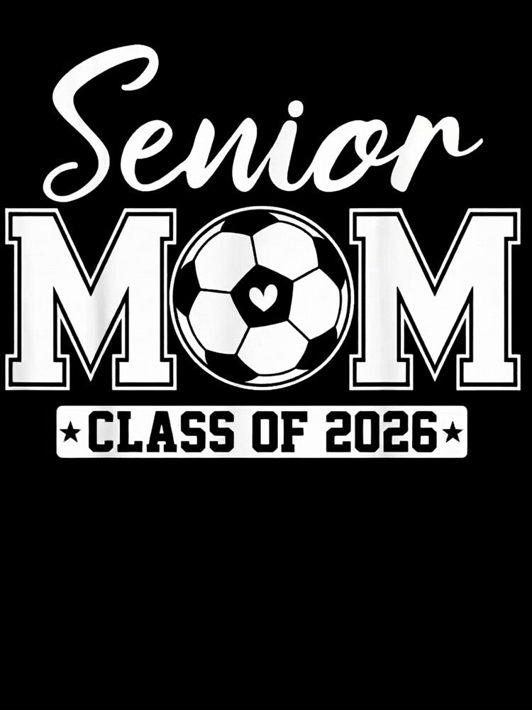 Senior Mom Class Of 2026 Soccer Graduation Parent by salmzouriart