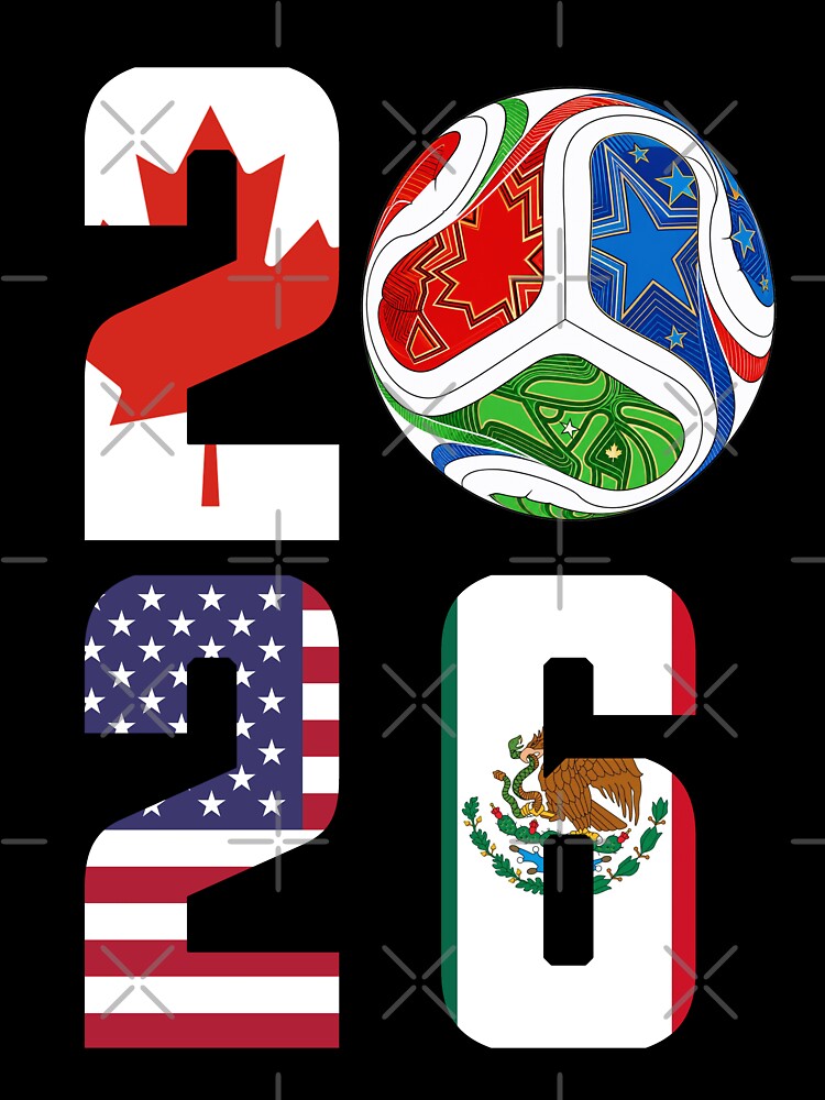 2026 Football Host Nations Canada USA Mexico Design by THAT'S WHAT TEE SAID