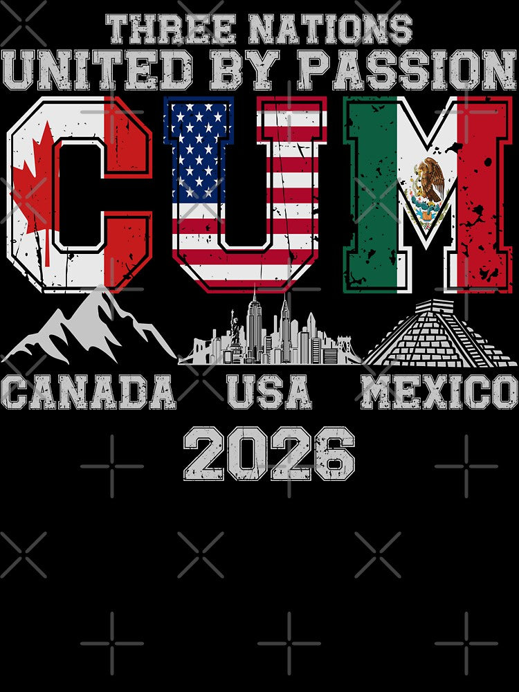 Funny Soccer Canada, USA, Mexico Three Nations United By Passion 2026 by legendaryskins