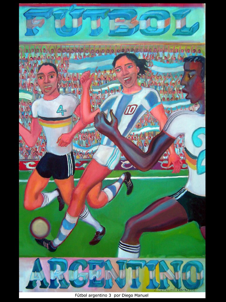 Argentine Soccer 3 by Diego Manuel by Diego Manuel Rodriguez