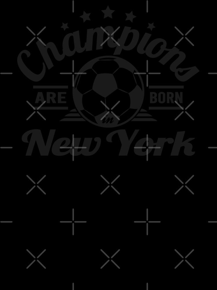 Champions Are Born In New York , Soccer fans vintage gift by lamjar-art