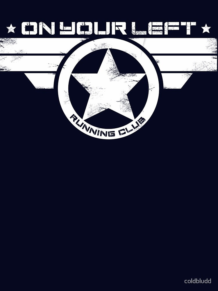 "On Your Left Running Club" Distressed Print 2 by coldbludd