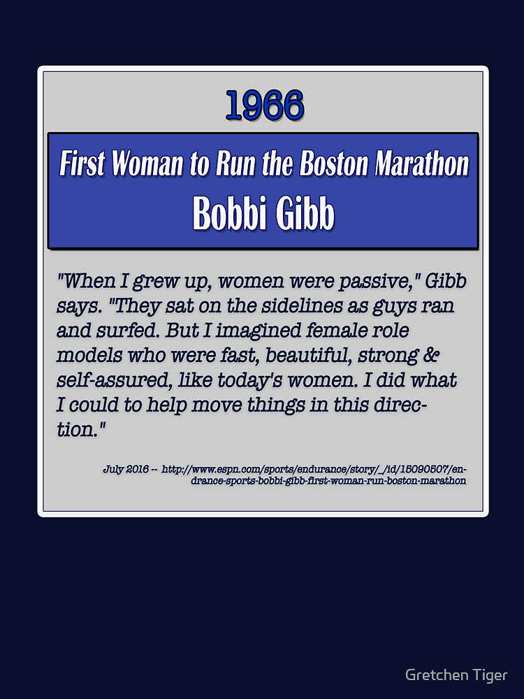Herstory -1966 Bobbi Gibb -1st Woman to Run the Boston Marathon by Gretchen Tiger