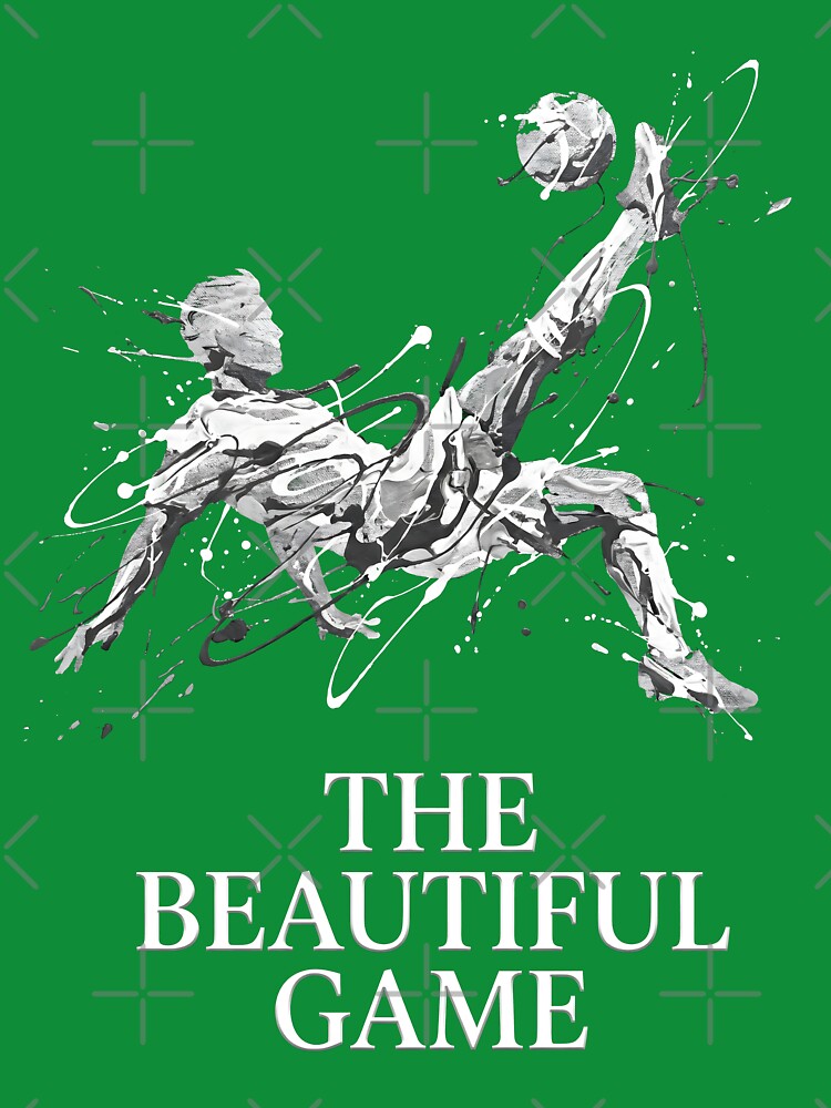The Beautiful Game Football by MerchViz