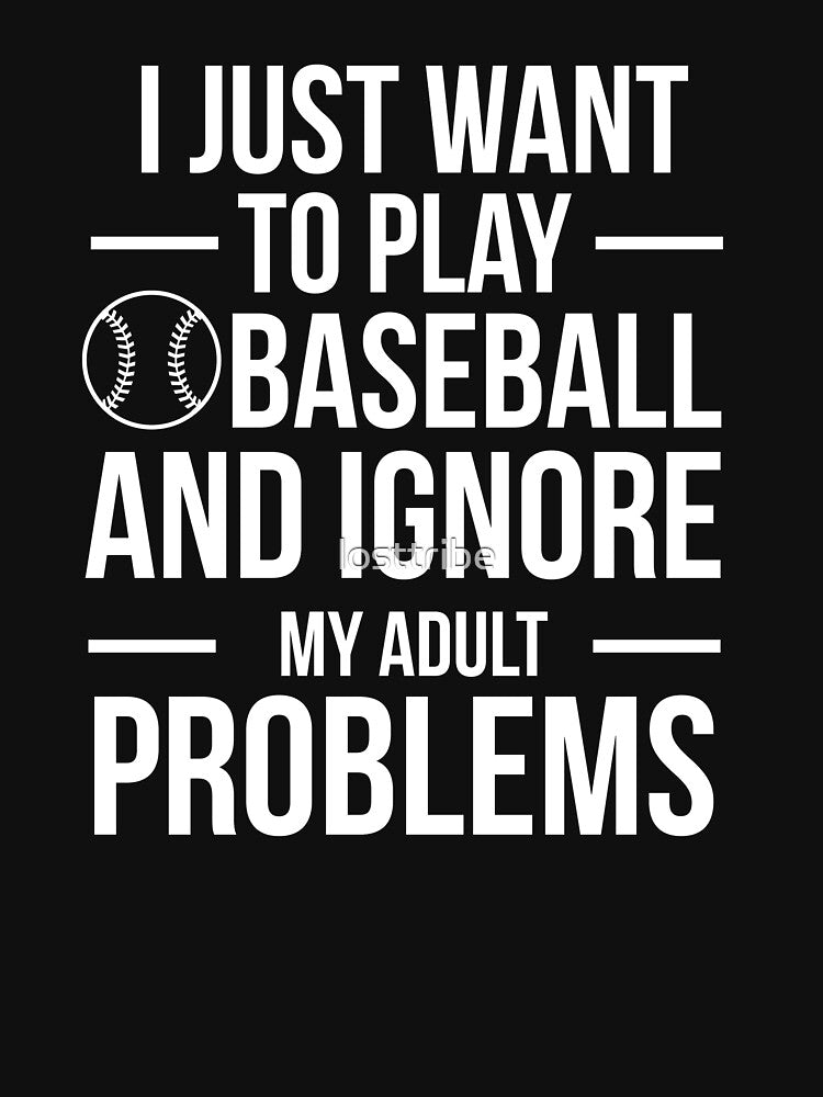 I want to ignore adult problems and play baseball baseball player by losttribe