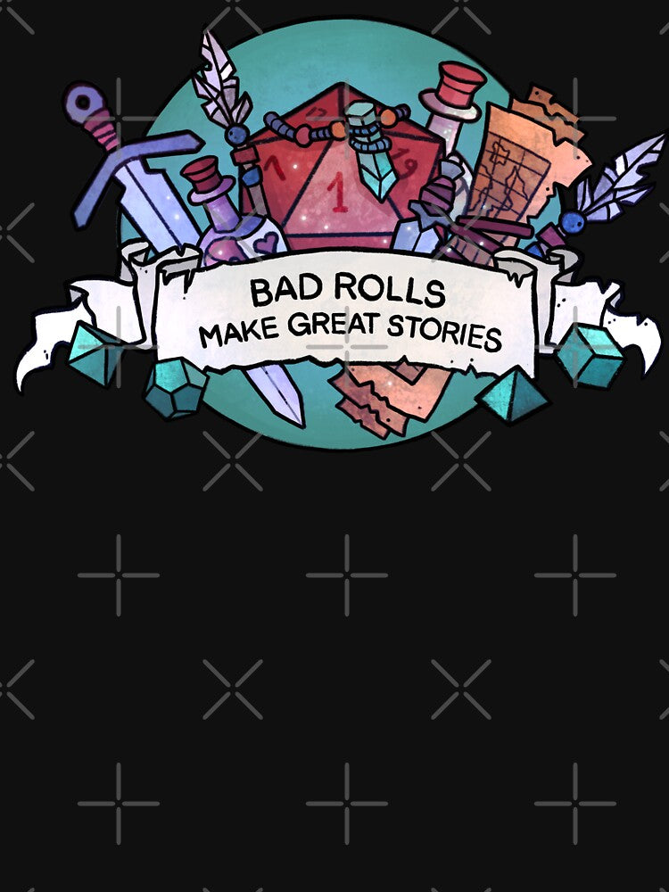 Bad rolls make great stories by keyvei