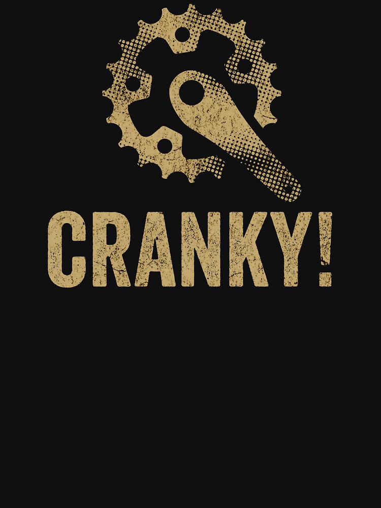 Cranky T-shirt, Funny Bike Shirt, Cycling Shirt, Bike Lover Gift, Cyclist Clothes, BMX, Mountain Bike Unisex Cotton Tee by Barb  Hamilton ⭐⭐⭐⭐⭐