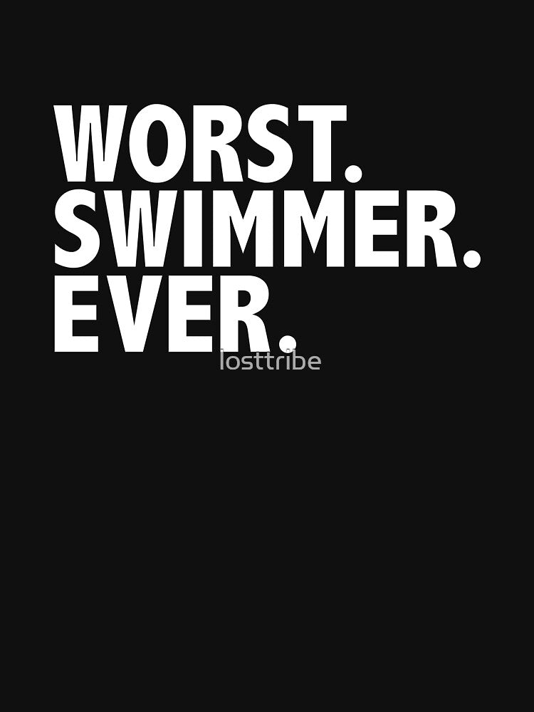Worst Swimmer Ever Swimming Pool Beach Lake by losttribe