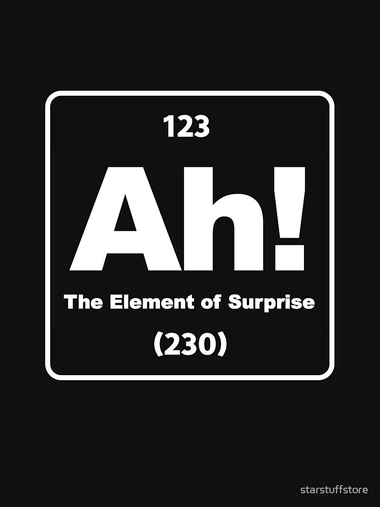 Ah! The Element of Surprise! by starstuffstore