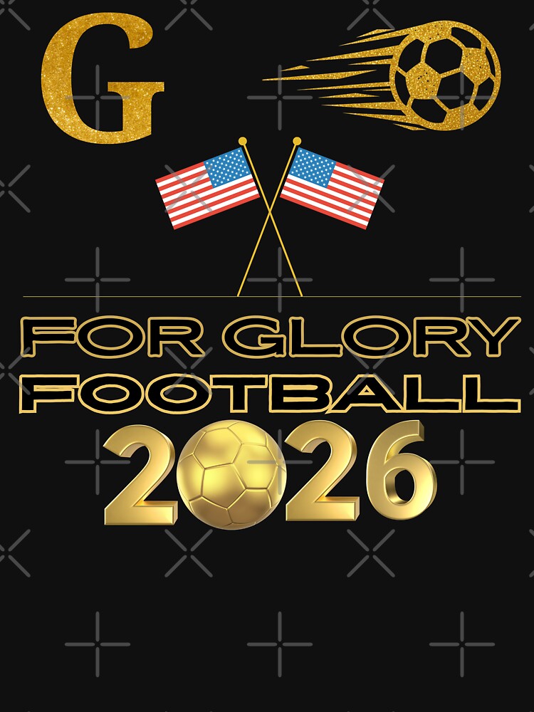 For Glory Football 2026 USA Gold Soccer Fan Design American Flag Sports Tournament Shirt by Art IN Pack