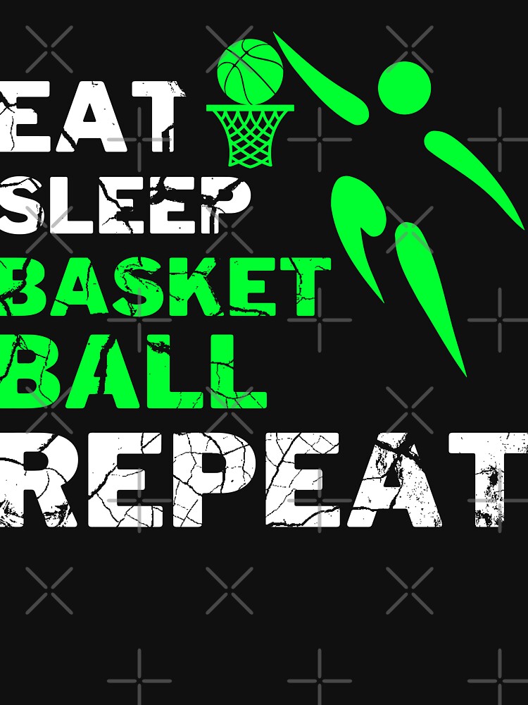 Eat Sleep Basketball Repeat by backham-design