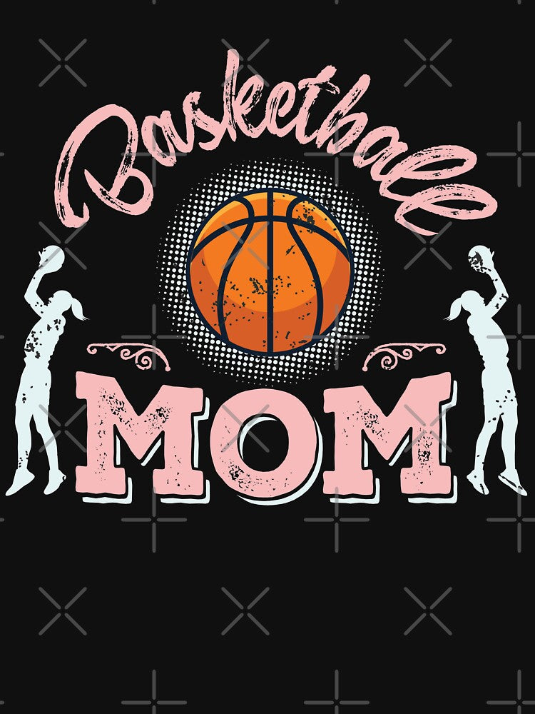 Basketball Mom T-Shirt Gift for Moms by Hananiah Merch