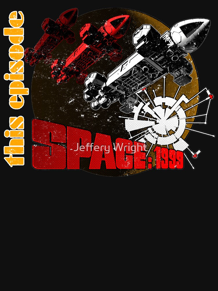 This Episode: Space Moonbase Eagle 1999 Alpha by Jeffery Wright