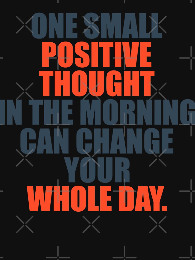 Funny Man One Small Positive Thought Gifts Movie Fans by Karleekoelpin