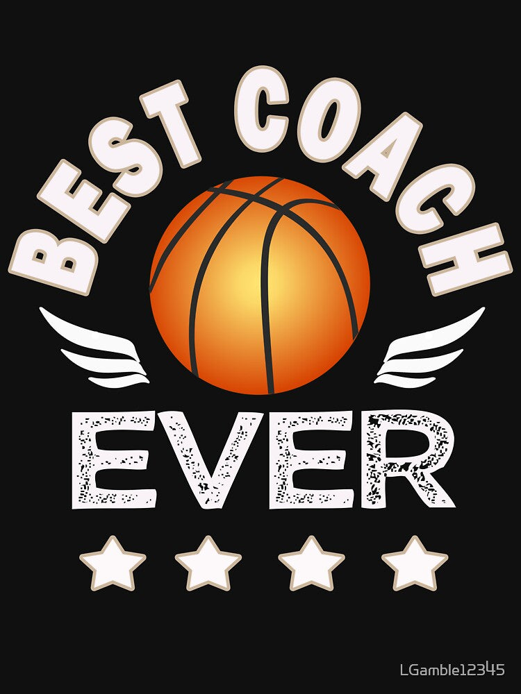 Awesome Basketball Coach Appreciaiton Gift Best Coach Ever Basketball by LGamble12345