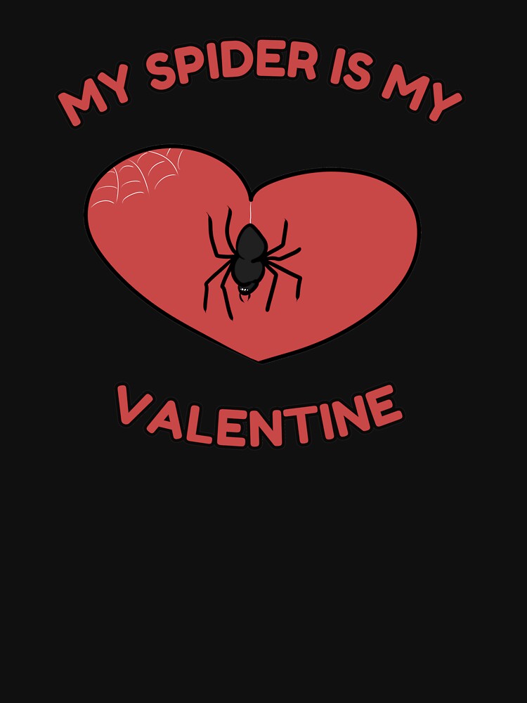 My Spider Is My Valentine by HugSomeNettles