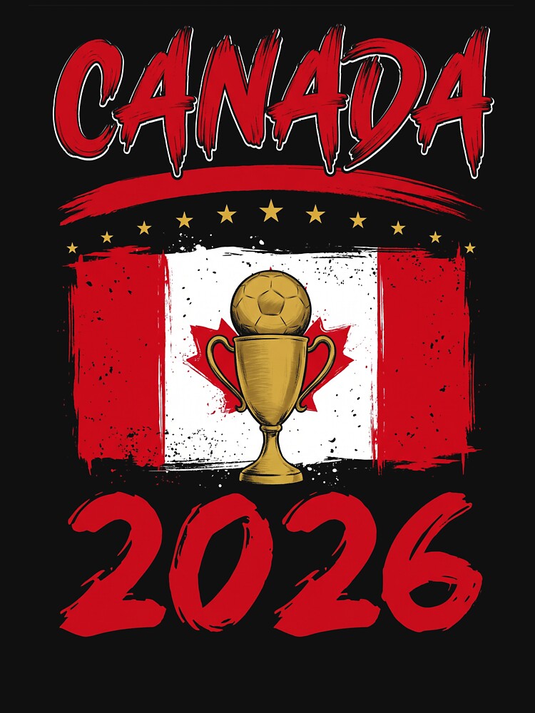 Canada 2026 World Cup Football Soccer Fan Patriot by SofenArt