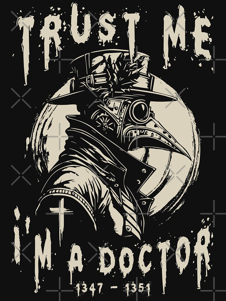 trust me i'm a plague doctor by fabiandesigns88