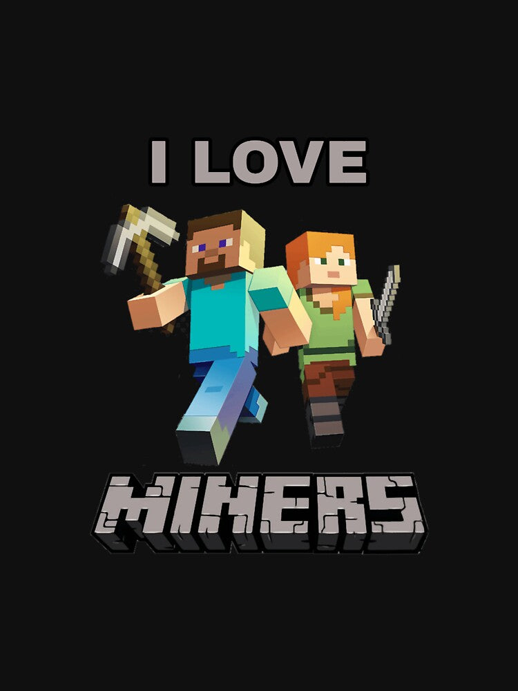 I Love Miners Essential by CynthiaRathbone
