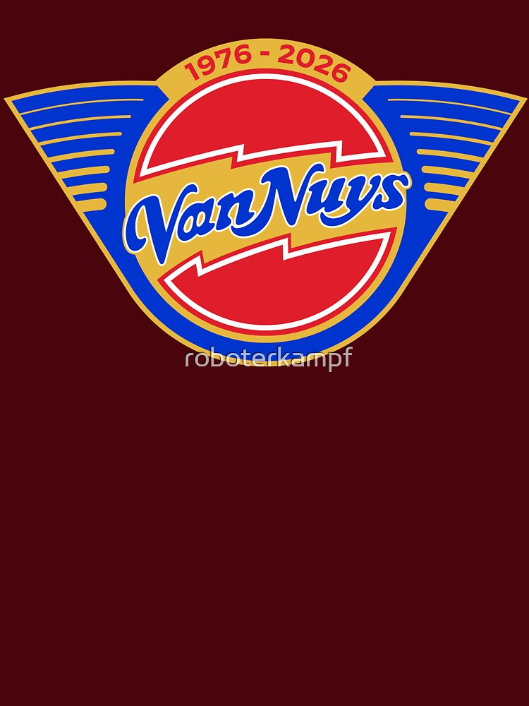 Van Nuys 1976-2026 by roboterkampf