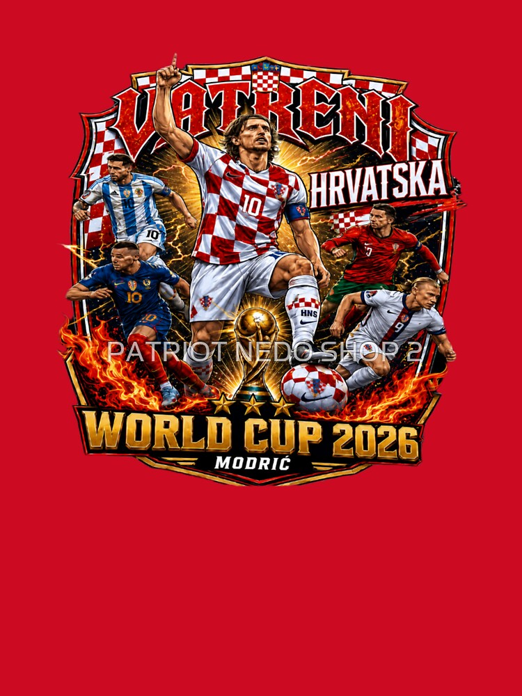 VATRENI HRVATSKA - WORLD CUP 2026 by PATRIOT NEDO SHOP 2