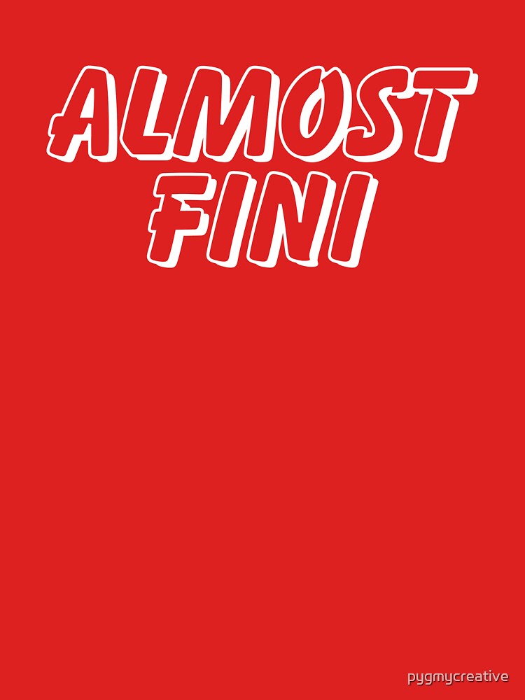 Howlin' Mad Murdock's 'Almost Fini' by pygmycreative