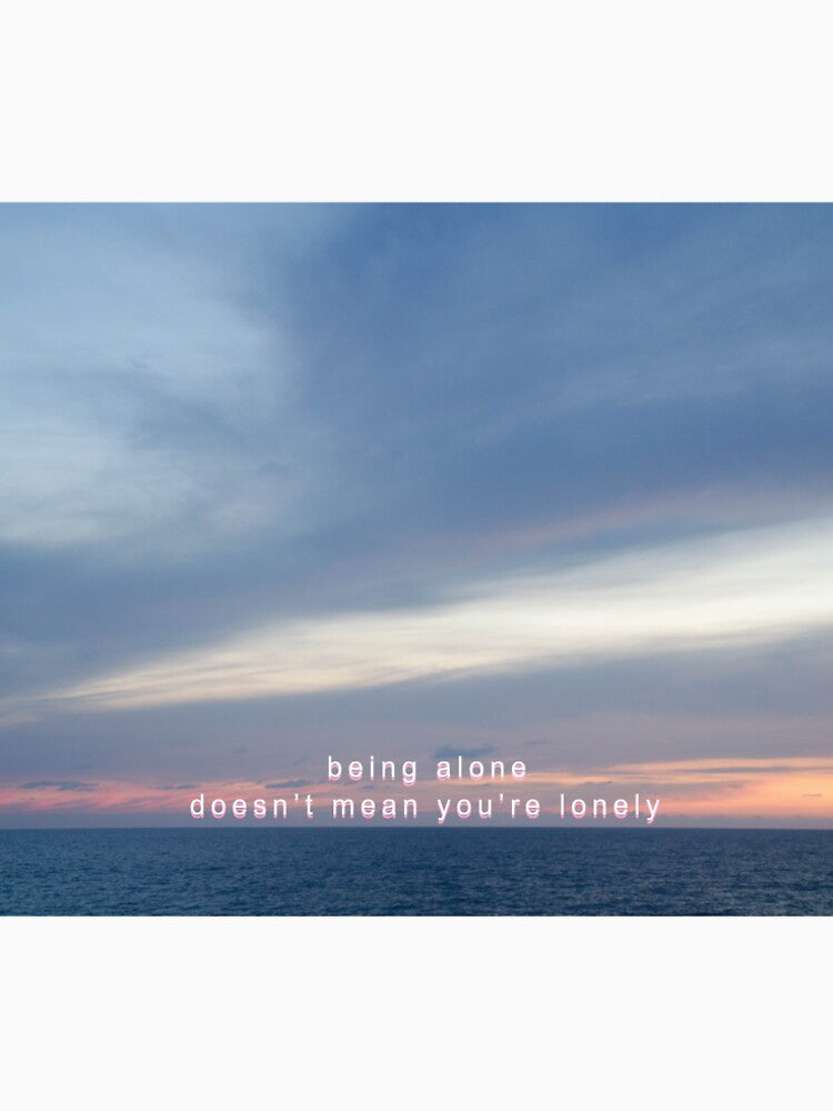 being alone not lonely by zupperman