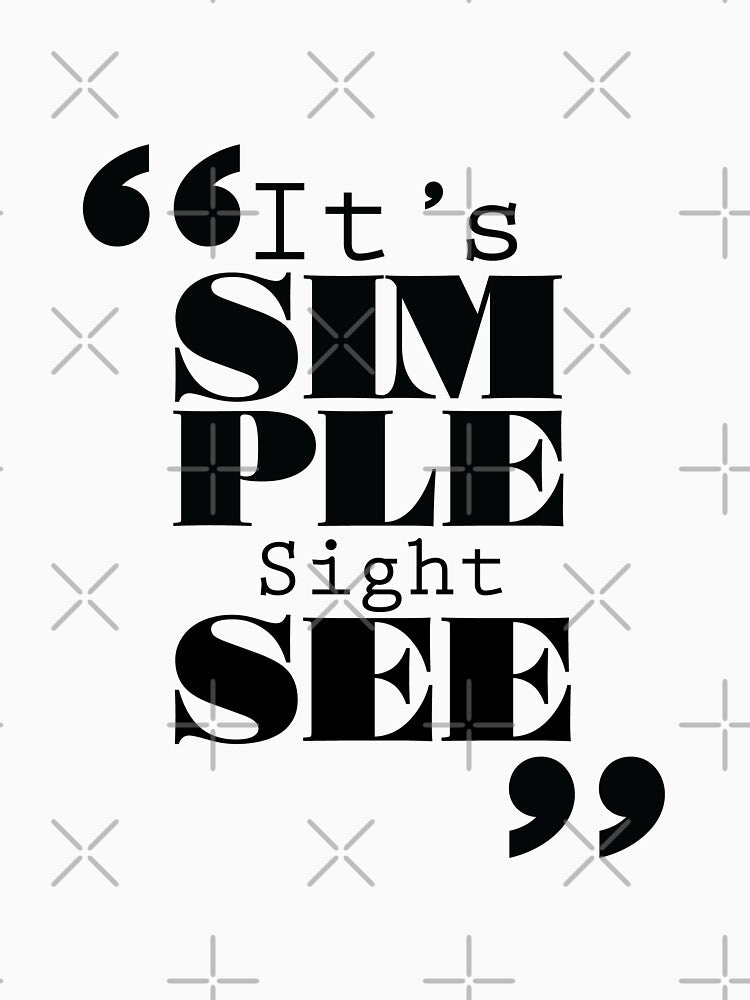It's Simple: Sightsee by Forbidden Fig  Leaf