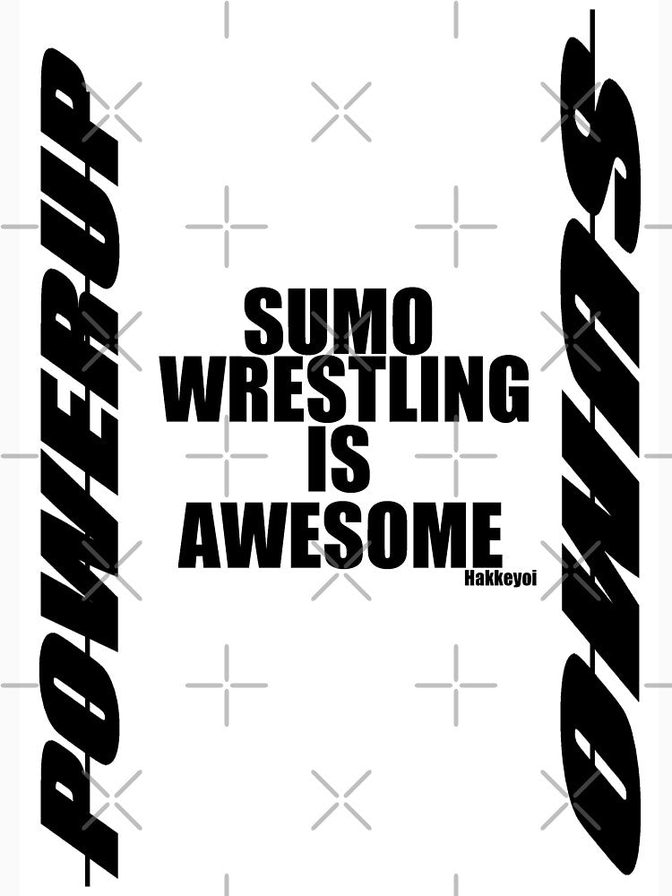 sumo wrestling is awesome shirt by Powerupsumo01