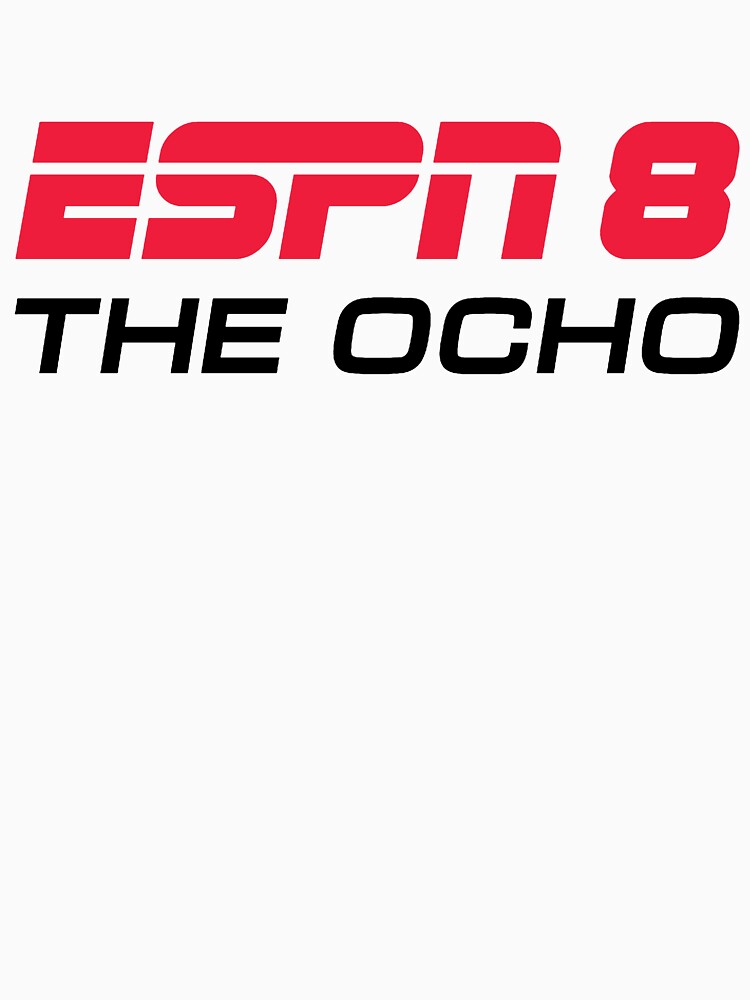 ESPN 8 The Ocho Shirt P_R_E_M_I_U_M T_S_H_I_R_T_J_P_E_G by AlcantaraEveret