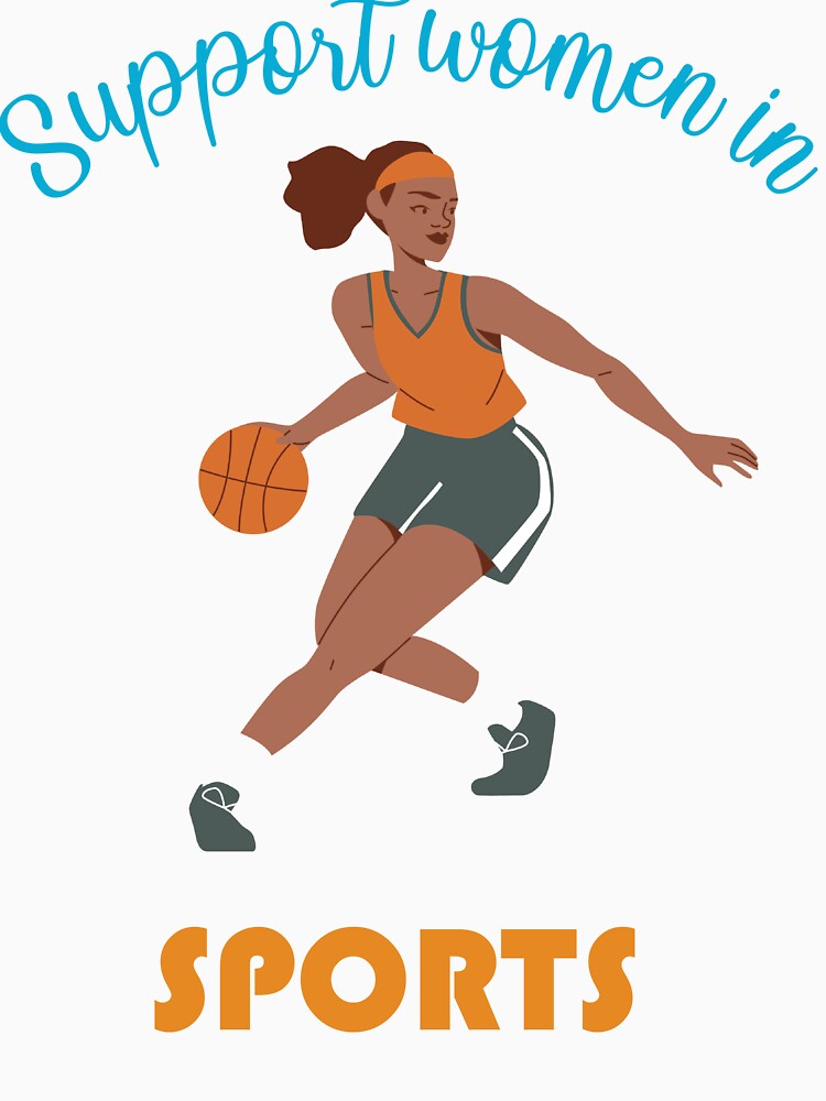 Copy of Support Women In Sports by beefrancky