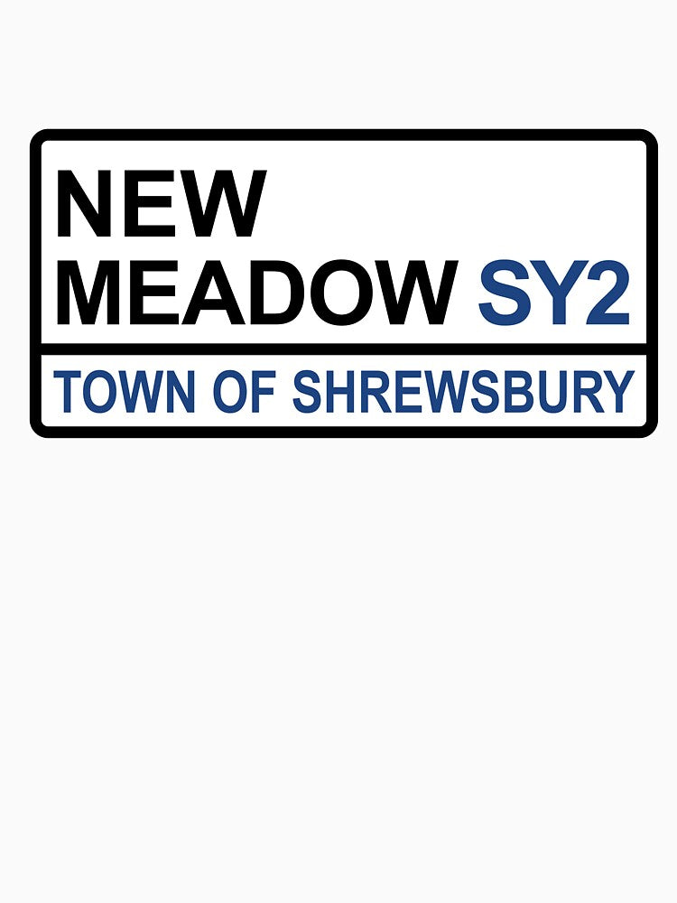 Shrewsbury Town New Meadow Iconic Street Sign by DelfDesign