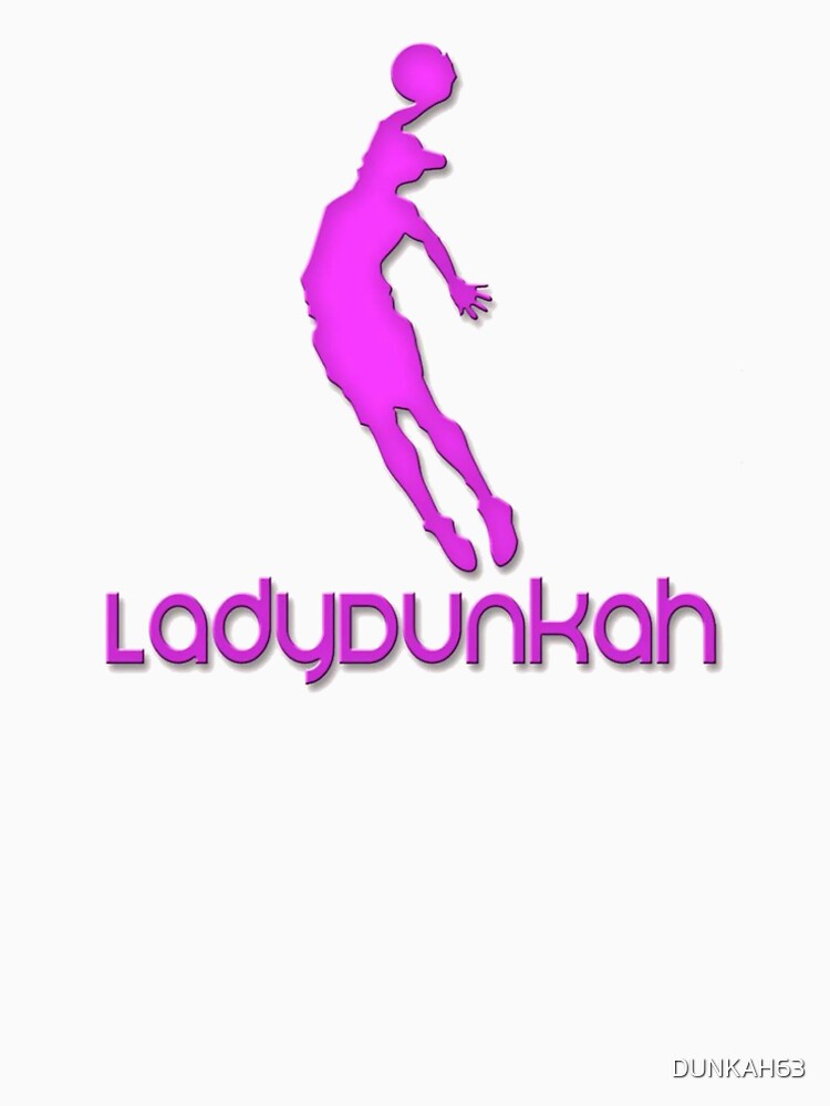 LadyDunkah Sports Gear by DUNKAH63