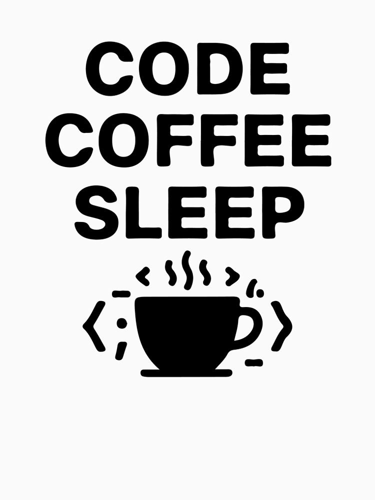 Code Coffee Sleep T-Shirt  Programmer Routine Coder Tee by Design-Pro-21