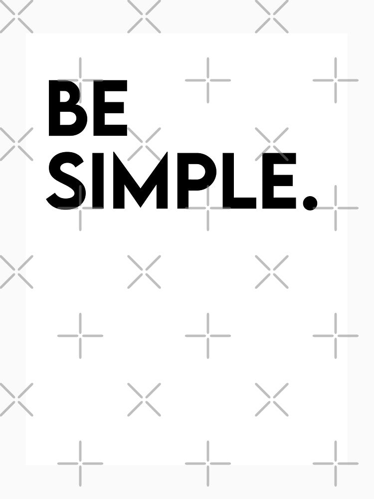 BE SIMPLE. by Yoko Meoko